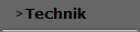 Technik