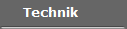 Technik